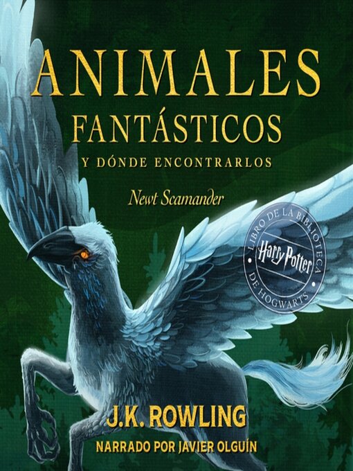Title details for Animales fantásticos y dónde encontrarlos by J. K. Rowling - Available